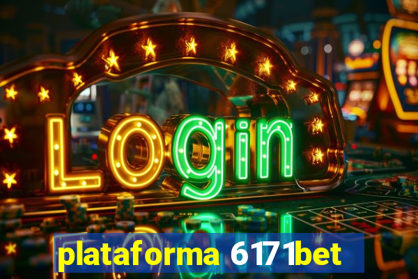 plataforma 6171bet