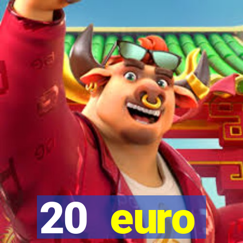 20 euro startguthaben casino