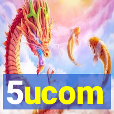 5ucom