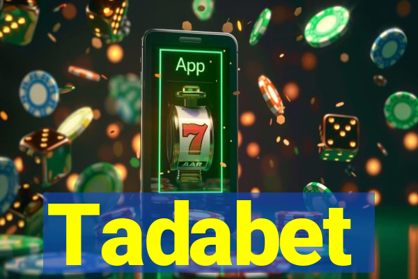 Tadabet