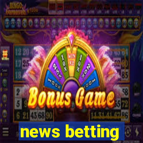 news betting