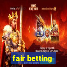 fair betting