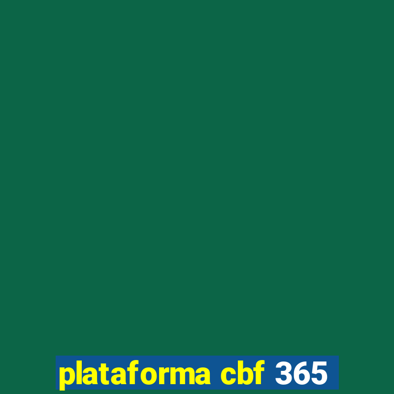 plataforma cbf 365