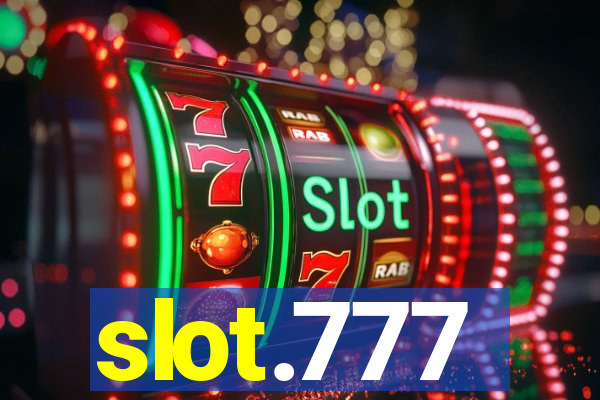 slot.777