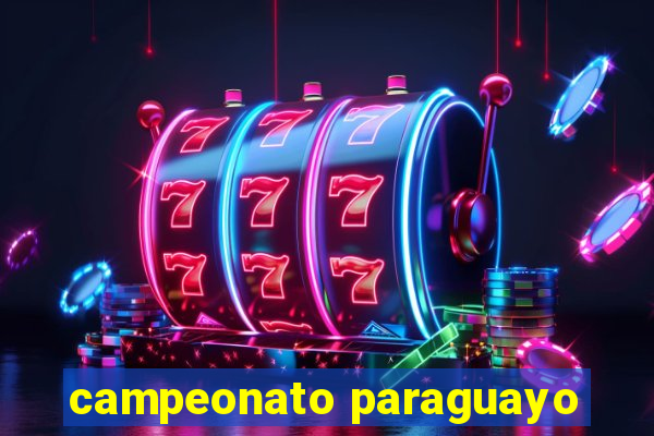 campeonato paraguayo