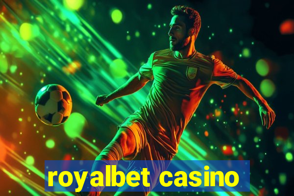 royalbet casino