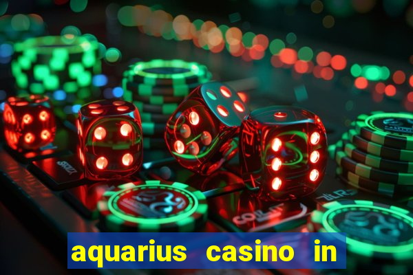 aquarius casino in laughlin nevada