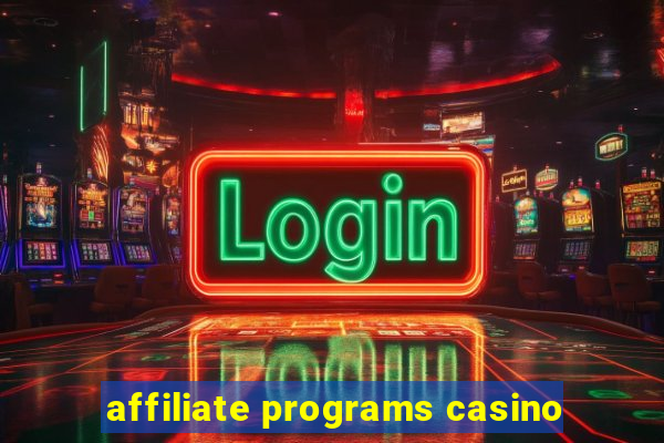 affiliate programs casino