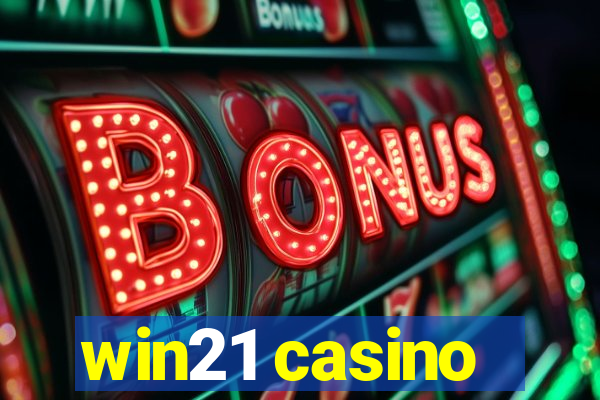 win21 casino