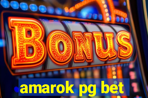 amarok pg bet