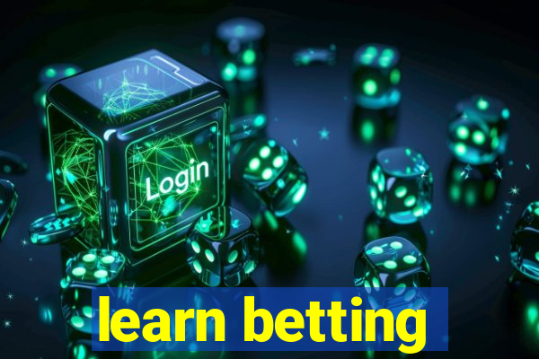 learn betting