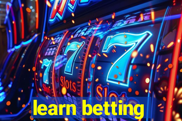 learn betting