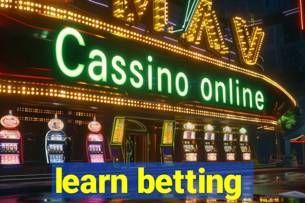 learn betting