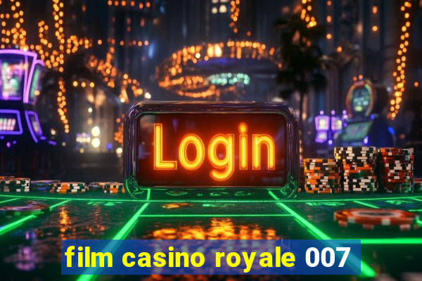 film casino royale 007