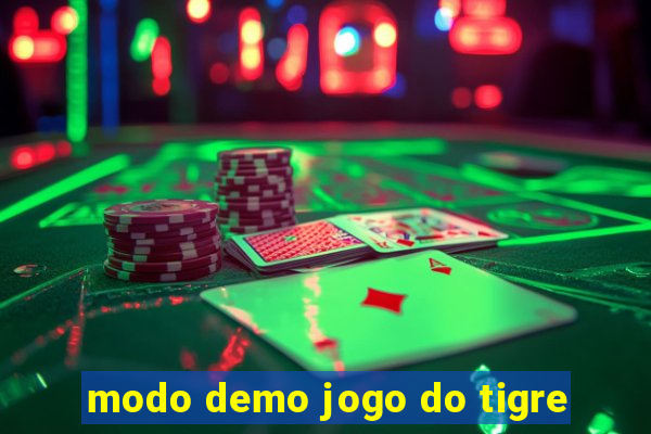 modo demo jogo do tigre