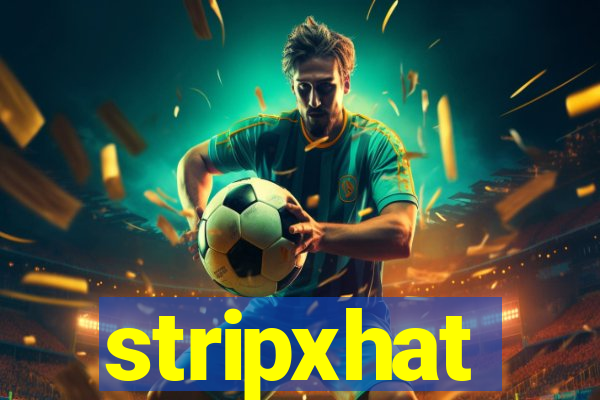 stripxhat