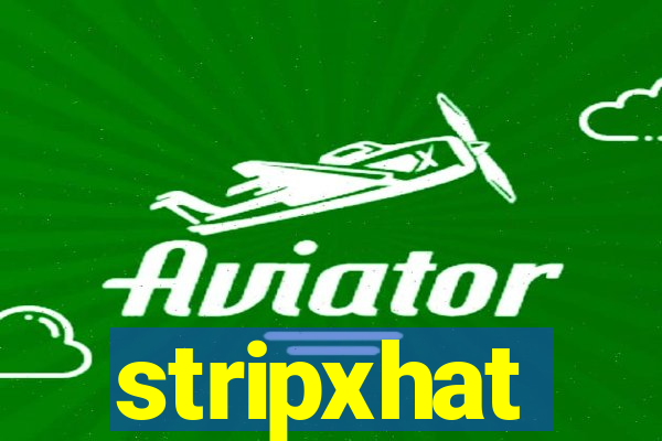 stripxhat