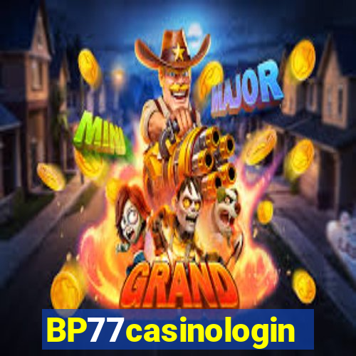 BP77casinologin