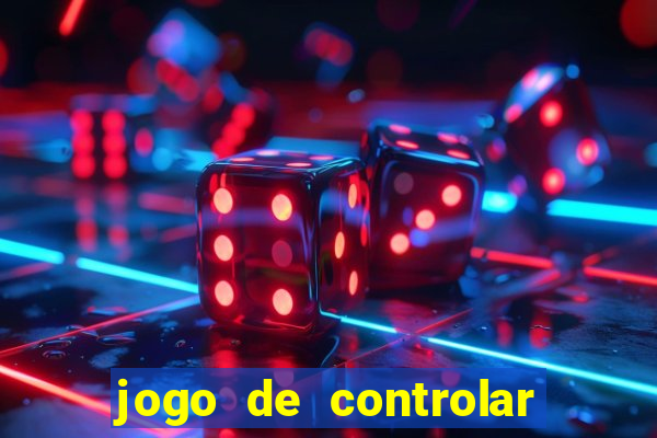 jogo de controlar as pessoas