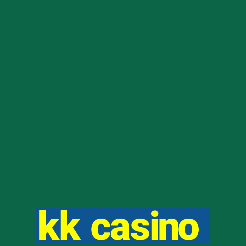 kk casino