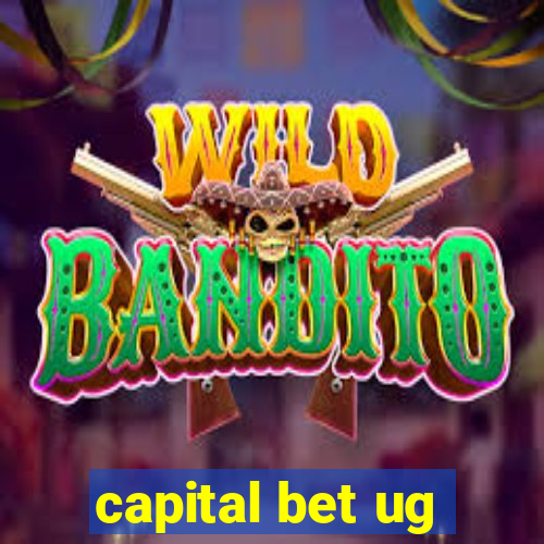 capital bet ug