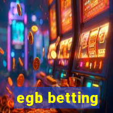 egb betting