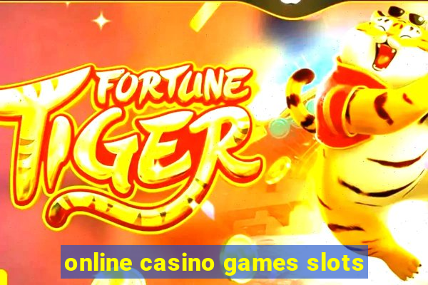 online casino games slots