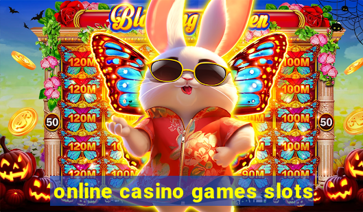 online casino games slots