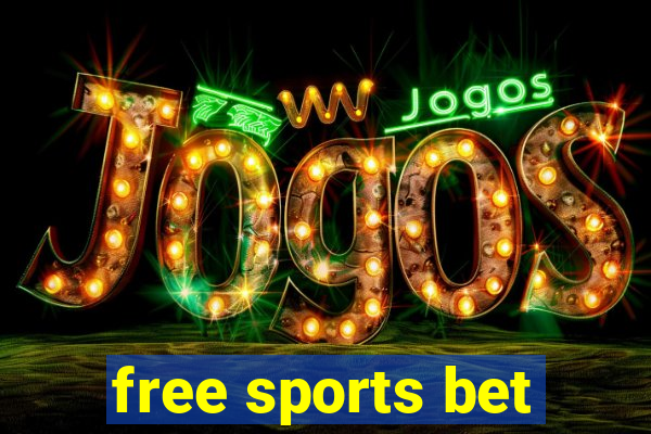 free sports bet