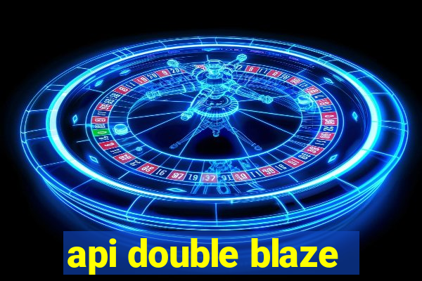 api double blaze