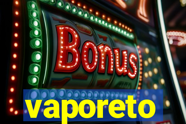 vaporeto