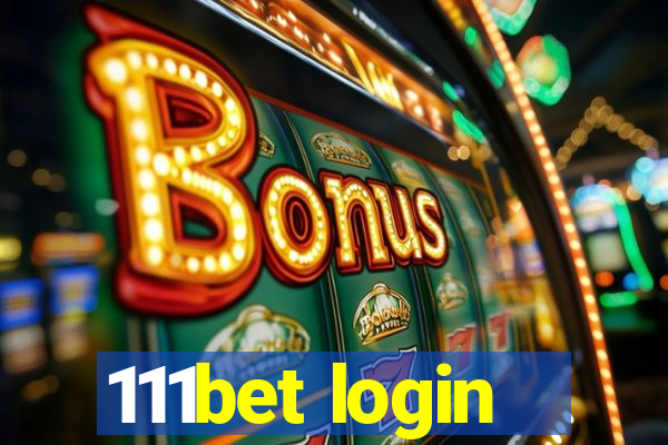 111bet login