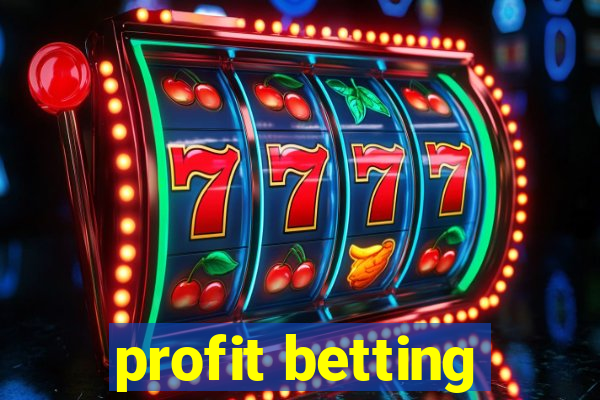 profit betting