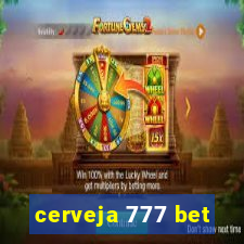 cerveja 777 bet