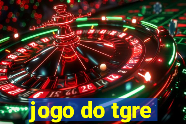 jogo do tgre