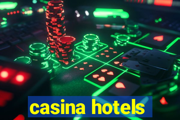 casina hotels