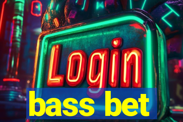 bass bet