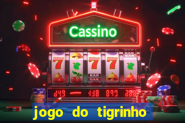 jogo do tigrinho deposito de 1 real