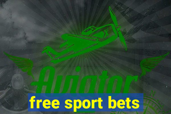 free sport bets