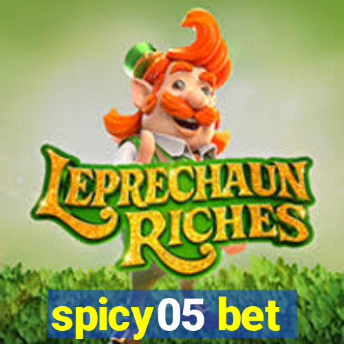 spicy05 bet