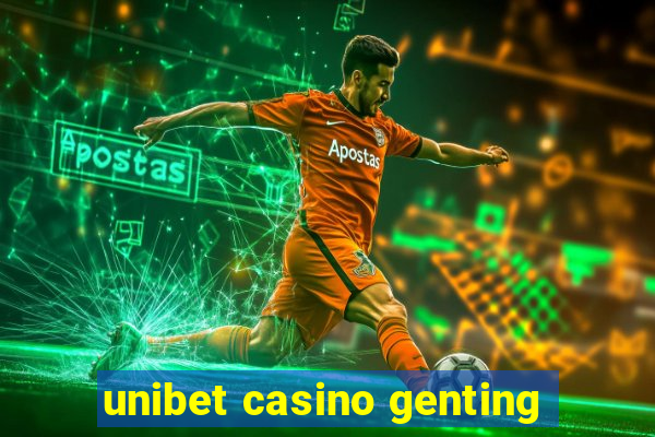 unibet casino genting