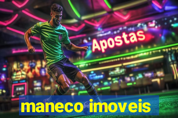 maneco imoveis