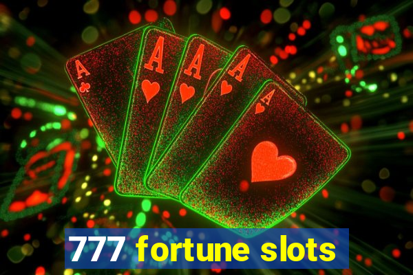 777 fortune slots