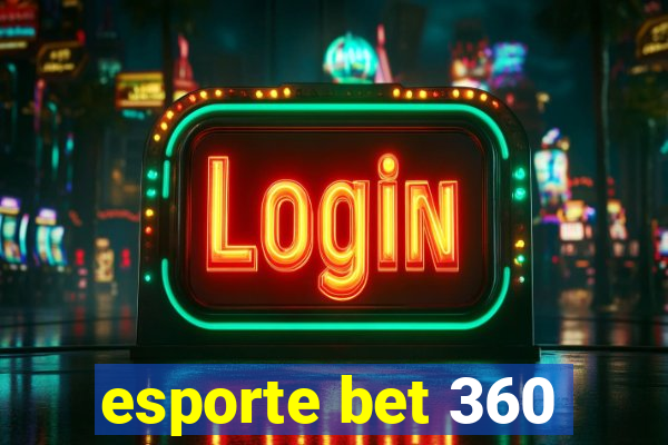 esporte bet 360