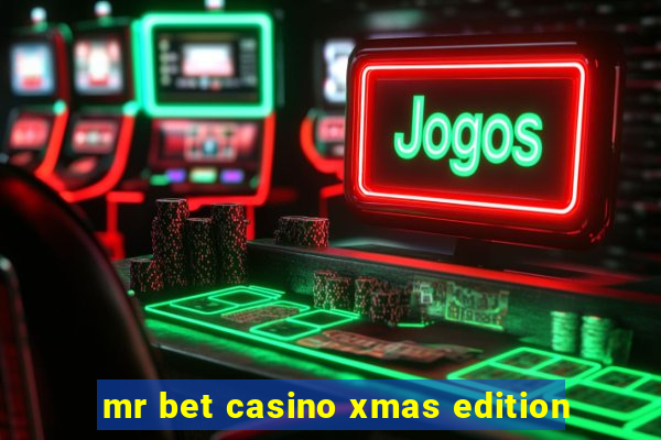 mr bet casino xmas edition