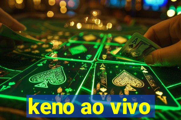 keno ao vivo