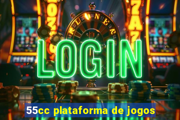 55cc plataforma de jogos