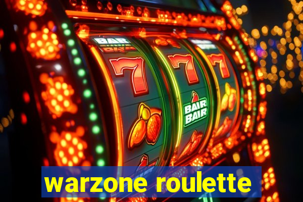 warzone roulette