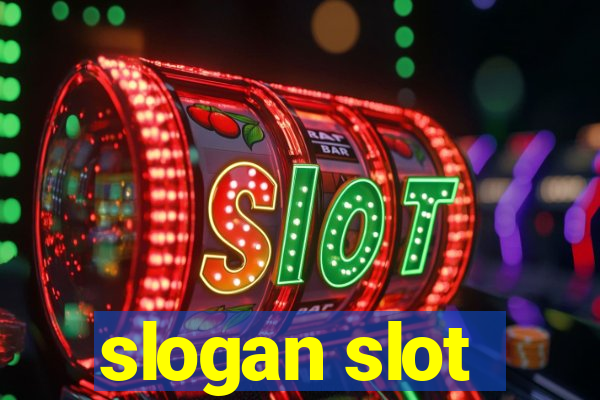 slogan slot