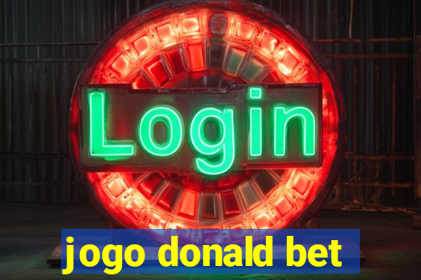 jogo donald bet